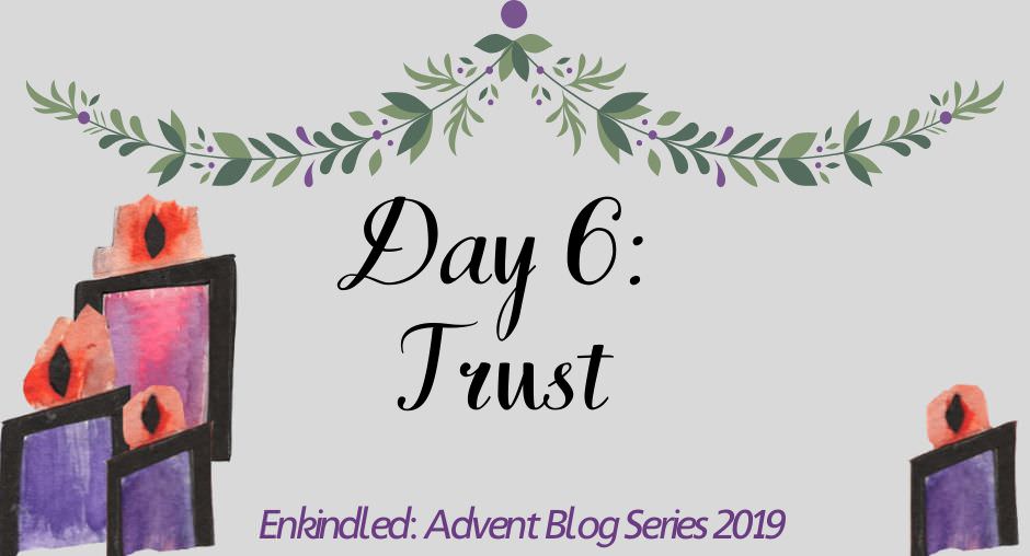 Advent Blog Header kate - trust