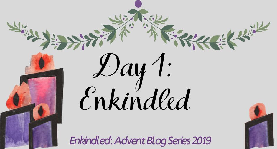 Advent Blog Header - Enkindled