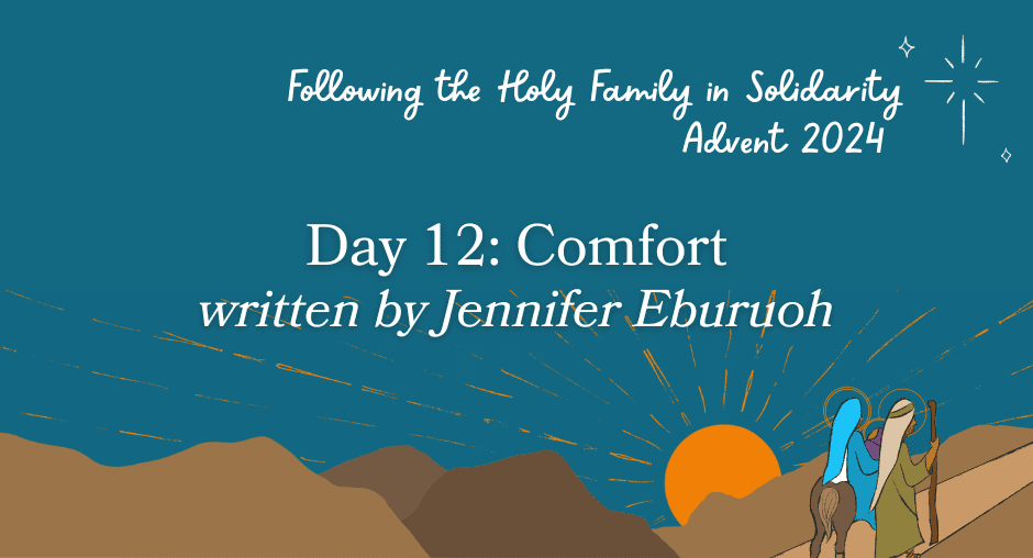 Day 12 Comfort