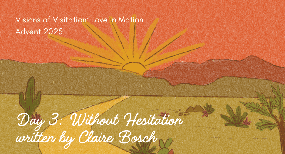 Day 3 Without Hesitation